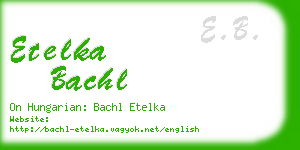 etelka bachl business card